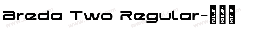 Breda Two Regular字体转换